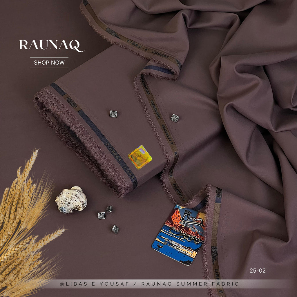 RAUNAQ  By | Libas-E-Yousaf |
Premium Quality Unstitched Four Seasons Fabric Wash & Wear