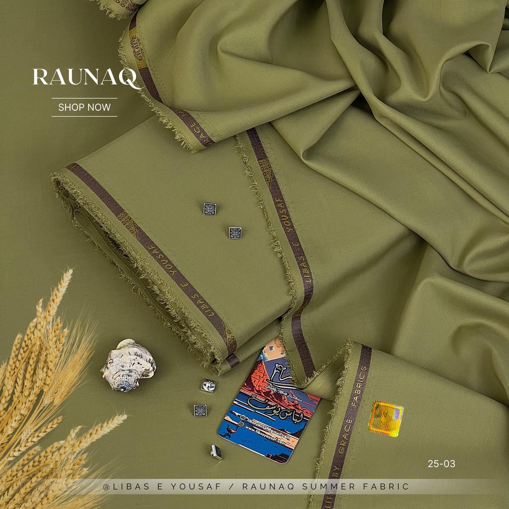 RAUNAQ  By | Libas-E-Yousaf |
Premium Quality Unstitched Four Seasons Fabric Wash & Wear