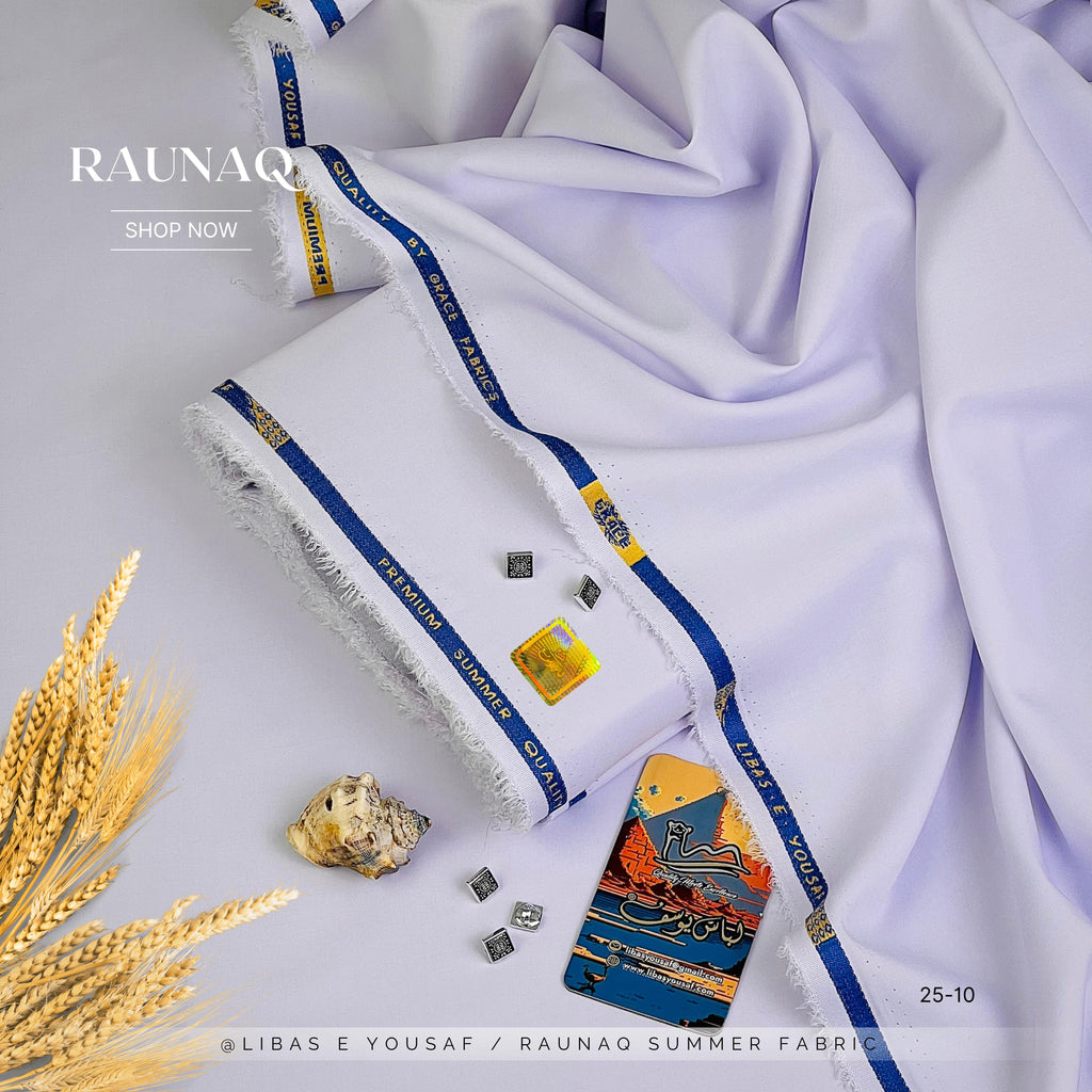 RAUNAQ  By | Libas-E-Yousaf |
Premium Quality Unstitched Four Seasons Fabric Wash & Wear